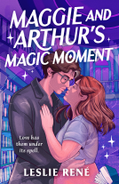 book cover for Maggie and Arthur's Magic Moment