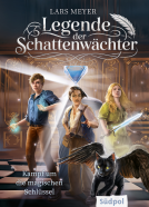 Buchcover für Legende der Schattenwächter – Kampf um die magischen Schlüssel