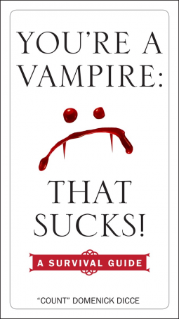 book cover for You're a Vampire - That Sucks!