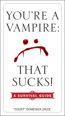 book cover for You're a Vampire - That Sucks!