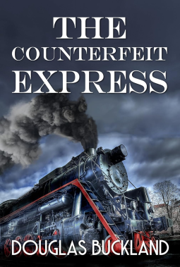 book cover for The Counterfeit Express