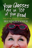book cover for Your Glasses Are on Top of Your Head