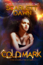 Cover Image: Cold Mark - The Complete Saga 