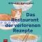 Buchcover für Das Restaurant der verlorenen Rezepte