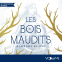 Couverture du livre pour Les Bois maudits
