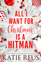book cover for All I Want for Christmas is a Hitman