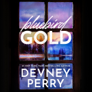 book cover for Bluebird Gold