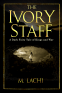 Cover Image: The Ivory Staff