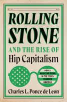 book cover for Rolling Stone and the Rise of Hip Capitalism