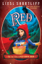 Cover Image: Red: The True Story of Red Riding Hood