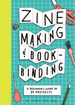 book cover for Zine Making and Bookbinding