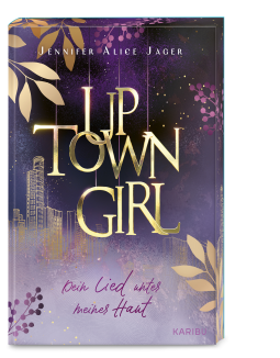 Buchcover für Uptown Girl (Band 1) – Dein Lied unter meiner Haut