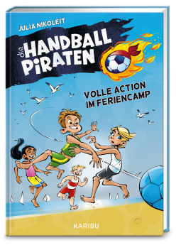 Buchcover für Die Handball-Piraten (Band 3) – Volle Action im Feriencamp