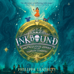 book cover for Inkbound: Meticulous Jones and the Shadow Compass