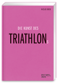 Buchcover für Die Kunst des Triathlons