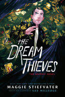 book cover for The Dream Thieves: The Graphic Novel