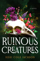 book cover for Ruinous Creatures