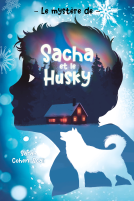 Couverture du livre pour Le Mystère de Sacha et le husky