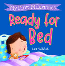 book cover for My First Milestones: Ready for Bed