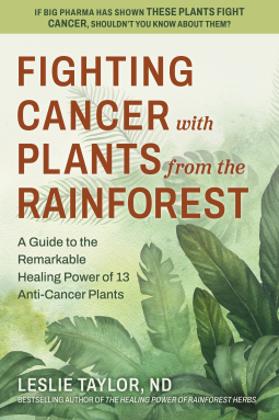 book cover for Fighting Cancer with Plants from the Rainforest