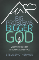 book cover for Big Problems, Bigger God