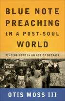 book cover for Blue Note Preaching in a Post-Soul World