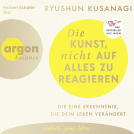 Buchcover für Die Kunst, nicht auf alles zu reagieren