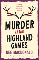book cover for Murder at the Highland Games (An Ally McKinley Mystery Book 4)