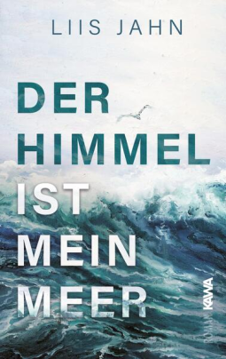 Buchcover für Der Himmel ist mein Meer