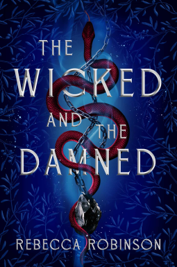 book cover for Wicked and the Damned