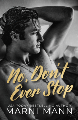 book cover for No, Don't Ever Stop