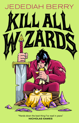 book cover for Kill All Wizards