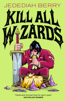 book cover for Kill All Wizards