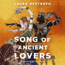 book cover for Song of Ancient Lovers