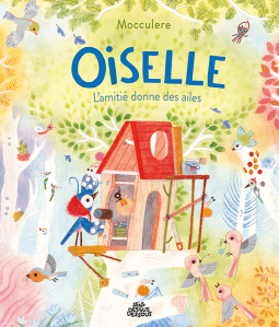 Couverture du livre pour Oiselle, l’amitié donne des ailes