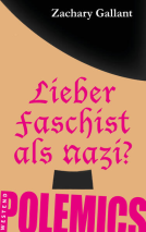 Buchcover für Lieber Faschist als Nazi?