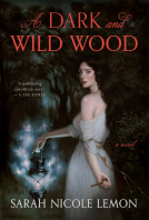 book cover for A Dark and Wild Wood