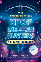 book cover for The Unofficial KPop Demon Hunters Handbook