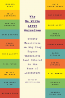 book cover for Why We Write About Ourselves