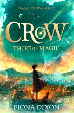 book cover for Crow: Thief of Magic