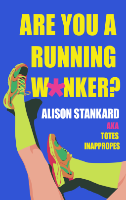 book cover for Are You a Running W*nker?