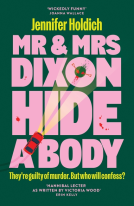 book cover for Mr & Mrs Dixon Hide A Body