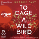 Buchcover für To Cage a Wild Bird