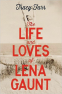 Cover Image: The Life and Loves of Lena Gaunt