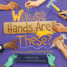 book cover for Whose Hands Are These?