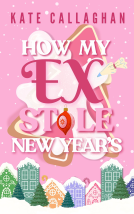 book cover for How My Ex Stole New Year's