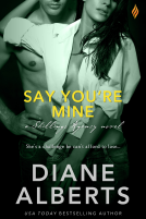 book cover for Say You're Mine