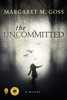 book cover for The Uncommitted (a novel)