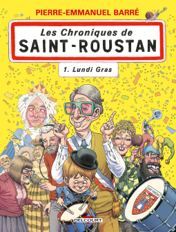 Couverture du livre pour Les Chroniques de Saint-Roustan T01