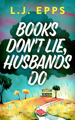 book cover for Books Don't Lie, Husbands Do